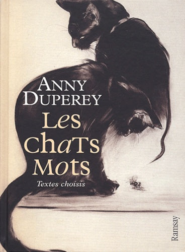 Les Chats mots : Textes choisis