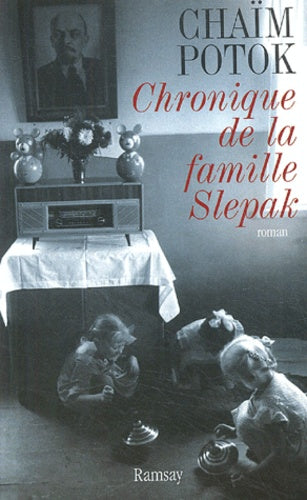 Chronique de la famille Slepak