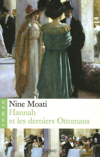 Hannah et les derniers Ottomans