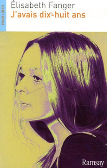 J'avais dix-huit ans
