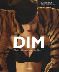 Dim : 50 ans de mode et de liberté