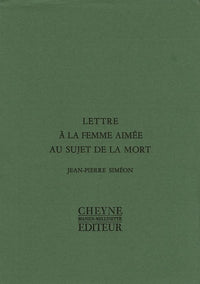 LETTRE À LA FEMME AIMÉE AU SUJET DE LA MORT