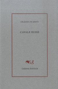 CAVALE RUSSE