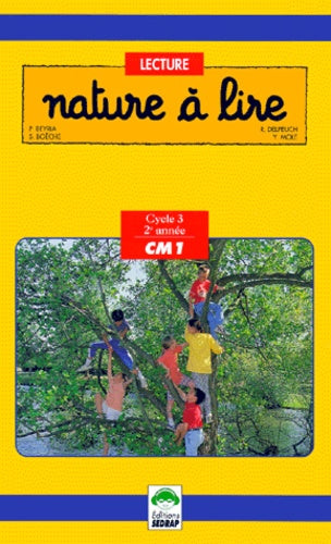 Nature à lire, CM1. Manuel de lecture