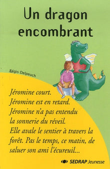 Un dragon encombrant