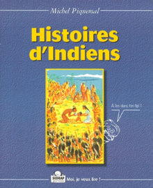 Histoires d'indiens