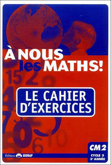 Nous les maths ! CM2