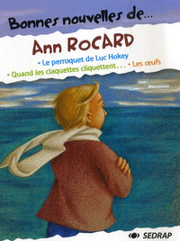 Bonnes nouvelles de... Ann Rocard CM1/CM2