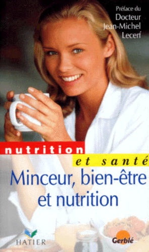 Minceur, bien-être et nutrition