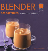 Blender smoothies shakes, jus, crèmes