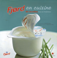 Fjord en cuisine 50 recettes tout en fraicheur