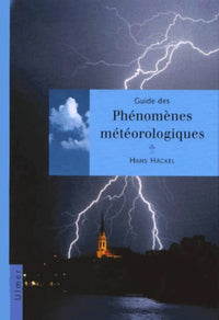 Guide des phénomènes météorologiques