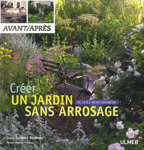 Créer un jardin de style méditerranéen sans arrosage