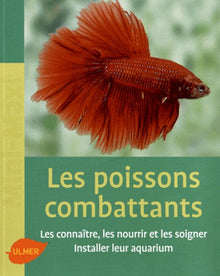 Les poissons combattants