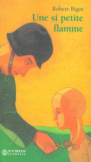 Une si petite flamme