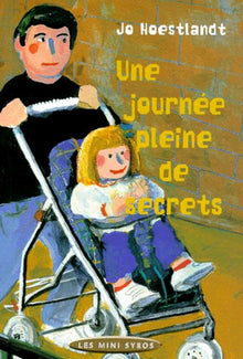 Une journée pleine de secrets