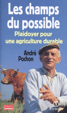 Les champs du possible