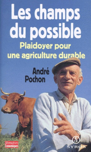 Les champs du possible