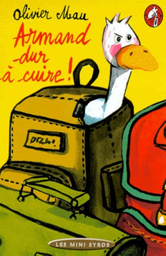 Armand dur à cuire !