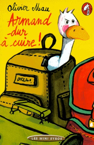 Armand dur à cuire !