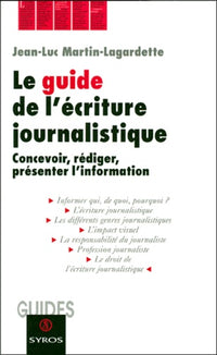 Guide de l'écriture journalistique