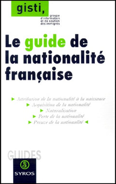 Le guide de la nationalité française