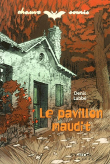 Le pavillon maudit