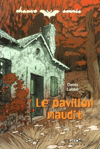 Le pavillon maudit