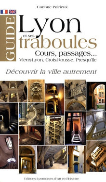 Guide de Lyon et ses traboules