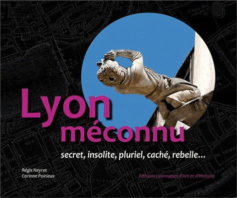 Lyon méconnu