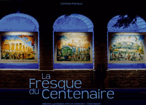 La fresque du Centenaire