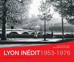 Lyon Inédit 1953-1975