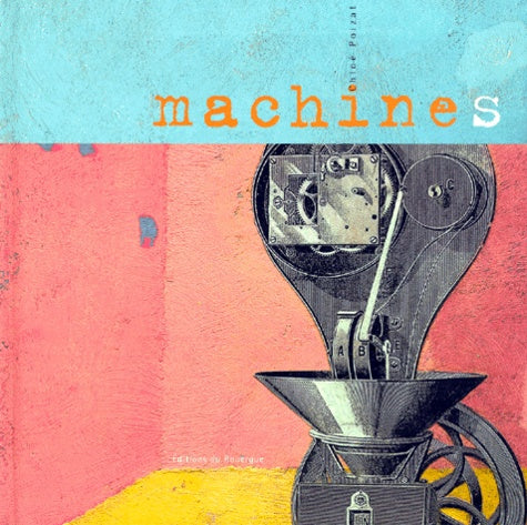 Machines