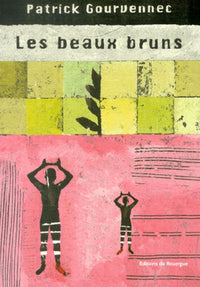 Les beaux bruns