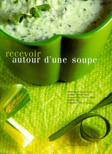 Recevoir autour d'une soupe