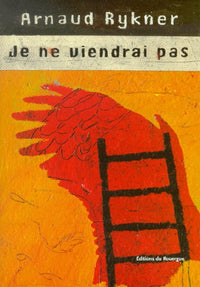 Je ne viendrai pas