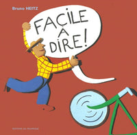 Facile à dire