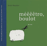 Méééétro, boulot