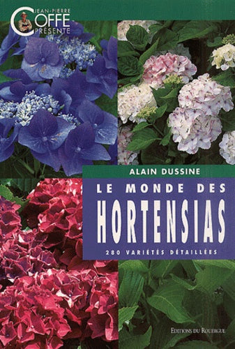 Le monde des hortensias