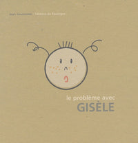 Le problème avec Gisèle