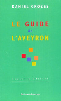Le Guide de l'Aveyron