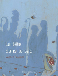 La Tête dans le sac