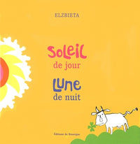 Soleil de jour, lune de nuit