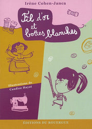 Fil d'or et bottes blanches