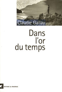 dans l'or du temps