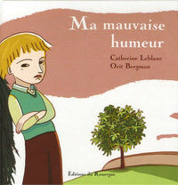 Ma mauvaise humeur