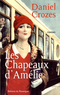 Les chapeaux d'Amélie