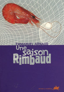 Une saison Rimbaud