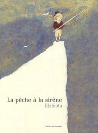 La pêche à la sirène
