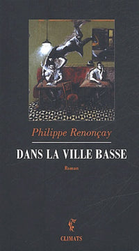 Dans la ville basse